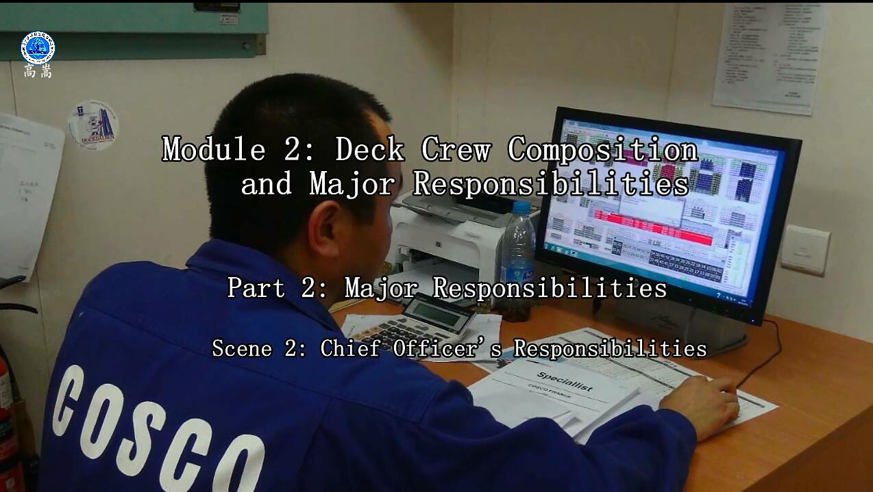 Chief Officer’s Responsibilities 大副职责  